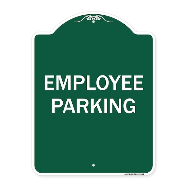 Designer Series Employee Parking, Green & White Heavy-Gauge Aluminum Sign, 24" x 18", GW-1824-9849
